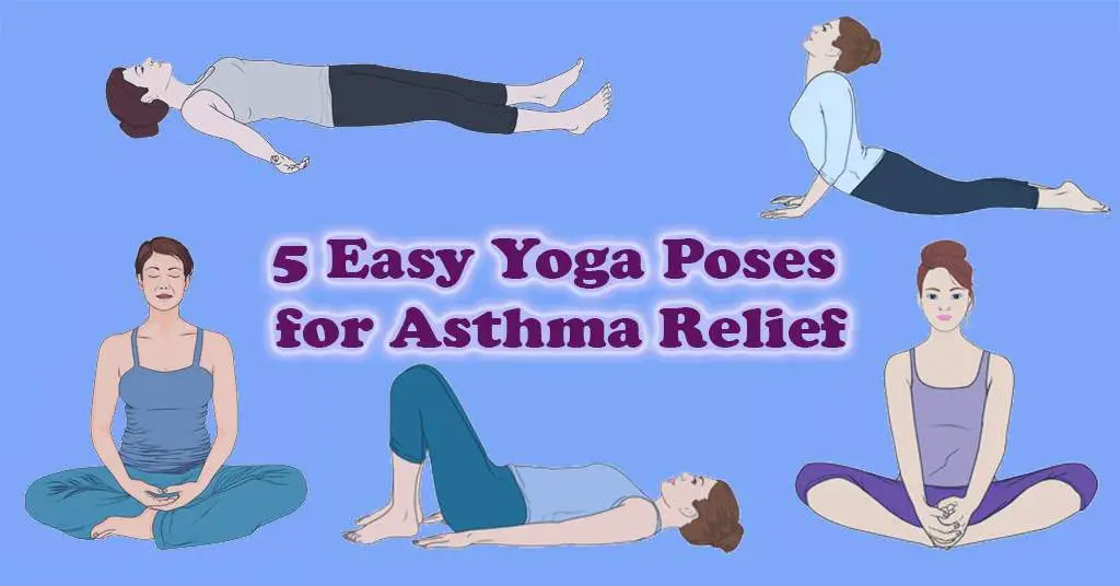 Yoga Poses for Asthma Relief