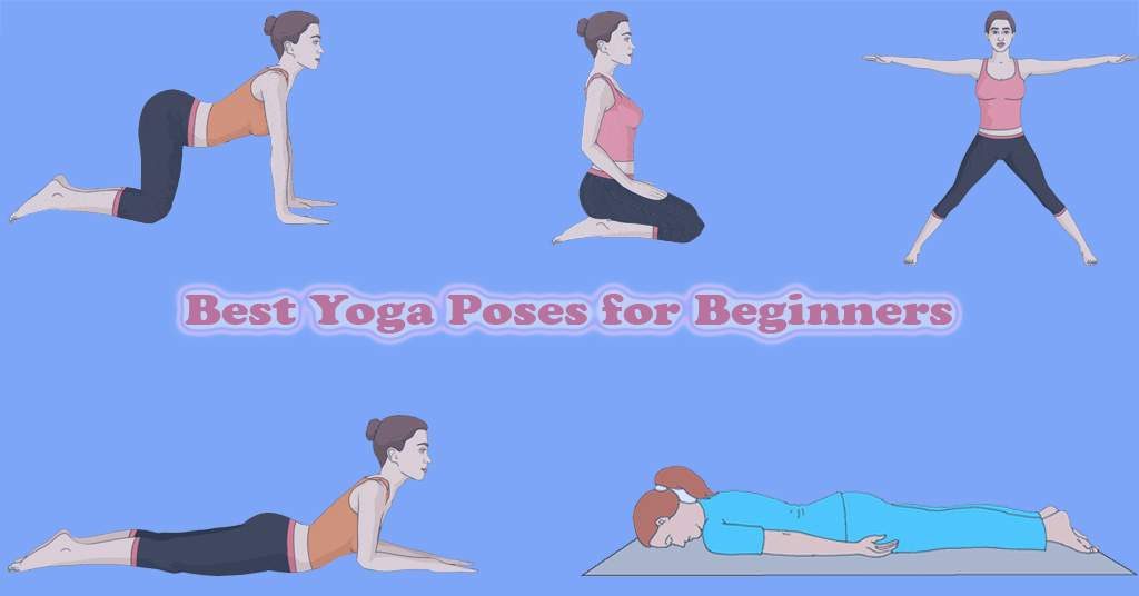 Best Yoga Poses for Beginners