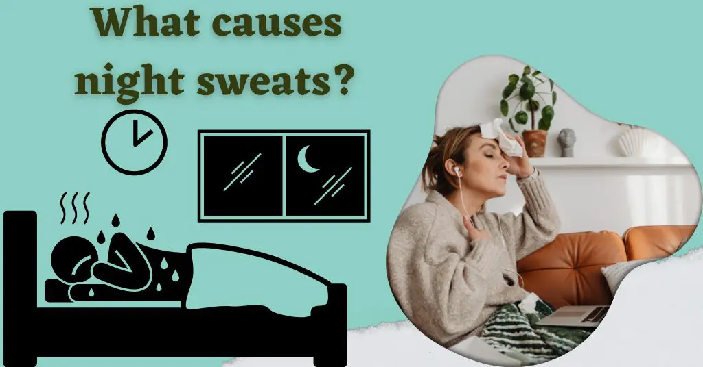 What causes night sweats