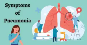 What are the symptoms of pneumonia
