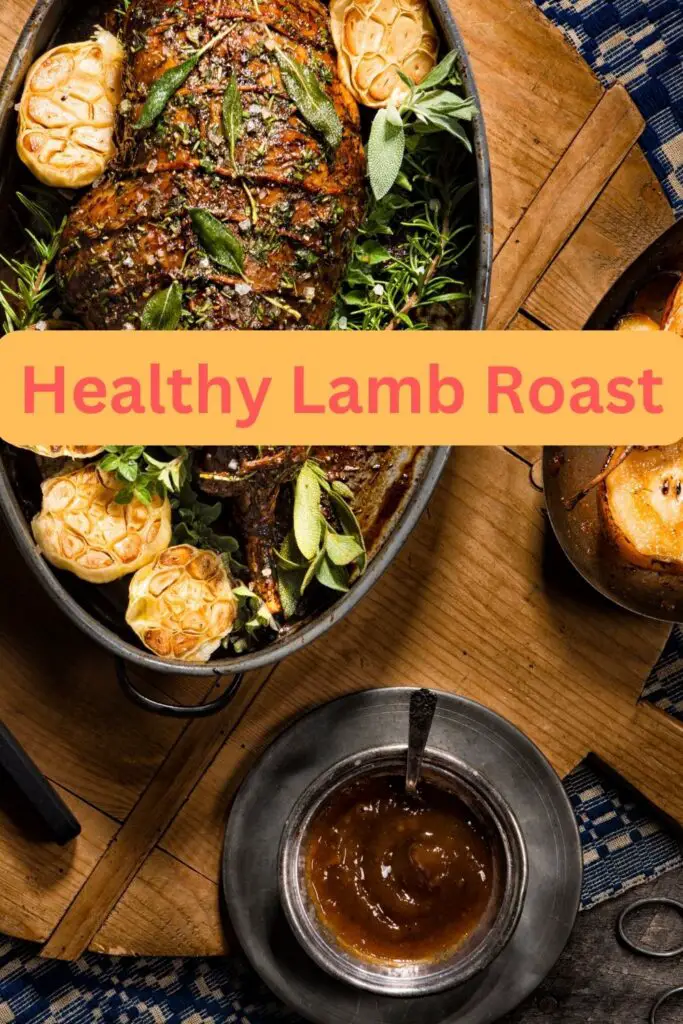 Healthy Lamb Roast